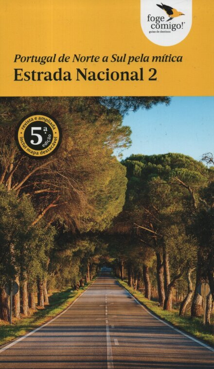 Portugal de Norte a Sul Pela Mítica Estrada Nacional 2 - 5ª Edição 2021