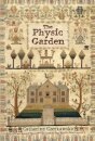 The Physic Garden