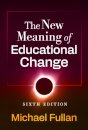 The New Meaning of Educational Change