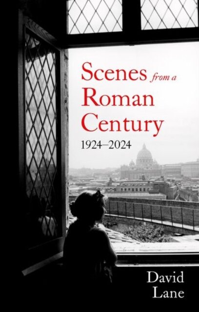 Scenes From A Roman Century