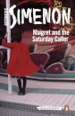 Maigret And The Saturday Caller: Inspector Maigret