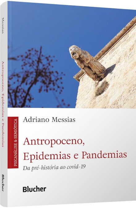 Antropoceno, Epidemias E Pandemias: Pré-História Ao Covid-19