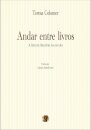 Andar Entre Livros: A Leitura Literaria Na Escola