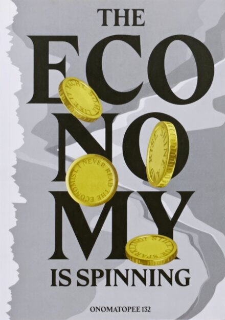 The Economy Is Spinning