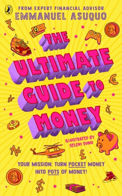 The Ultimate Guide To Money