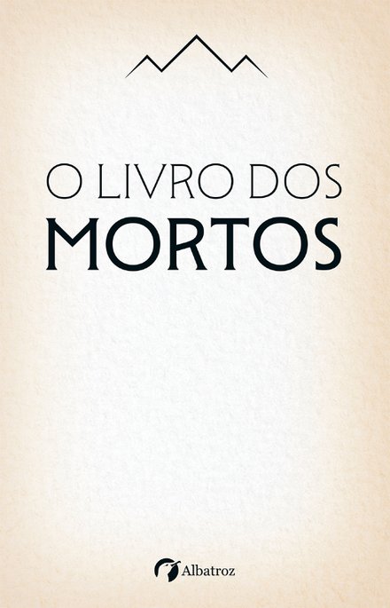 O Livro dos Mortos do Antigo Egito