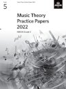 Music Theory Practice Papers 2022, ABRSM Grade 5