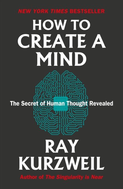 How To Create A Mind