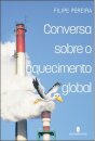 Conversa sobre o Aquecimento Global