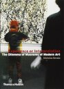 Experience or Interpretation : The Dilemma of Museums of Modern Art
