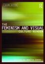 The Feminism and Visual Culture Reader