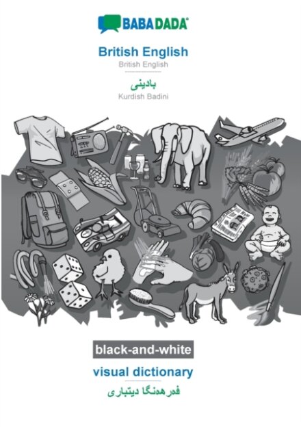 British English - Kurdish Badini (in arabic script), visual dictionary, BW
