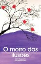 O Morro Das Ilusões