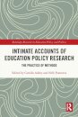 Intimate Accounts of Education Policy Research