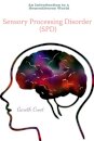 Sensory Processing Disorder