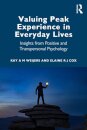 Valuing Peak Experience in Everyday Lives