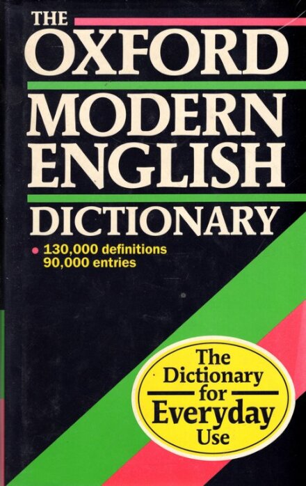 The Oxford Modern English Dictionary