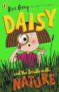 Daisy And The Trouble With Nature