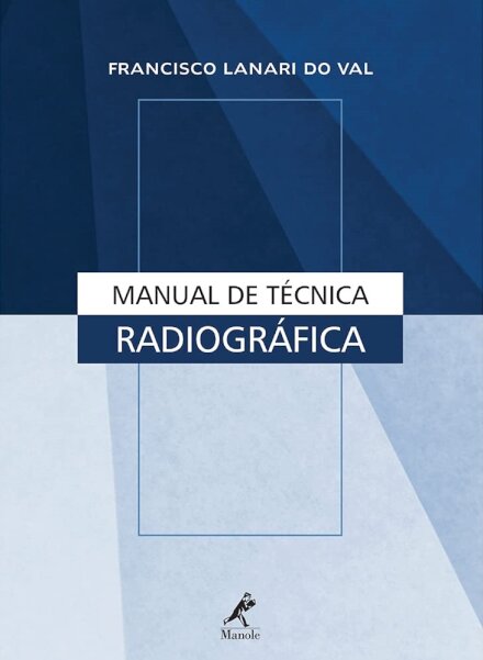 Manual de Técnica Radiográfica