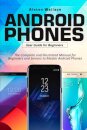 Android Phones User Guide for Beginners