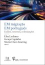 Emigração em Português – Migrações, exílios, retornos e colonizações
