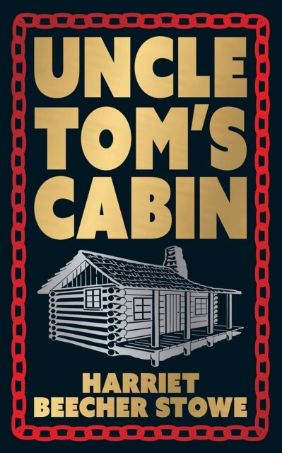 Uncle Tom's Cabin