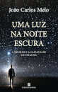 Uma Luz na Noite Escura