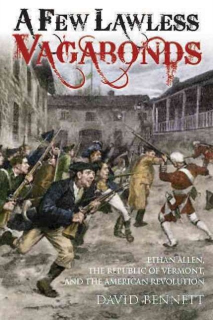 A Few Lawless Vagabonds