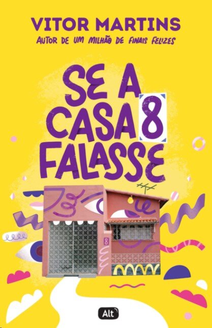 Se a casa 8 falasse