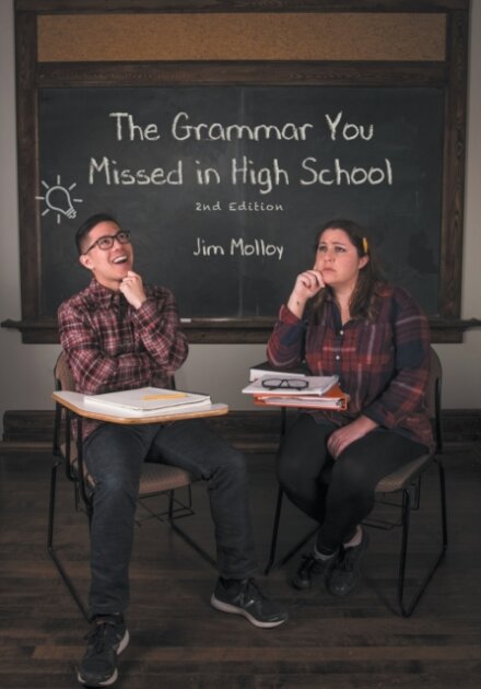 The Grammar You Missed in High School