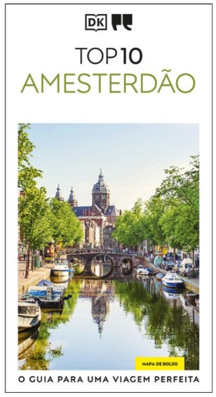 Guias de Viagem Porto Editora - Top 10 Amesterdão