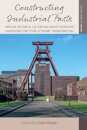 Constructing Industrial Pasts