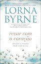Rezar Com O Coração