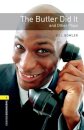 Oxford Bookworms Library: Level 1:: The Butler Did It and Other Plays