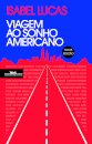 Viagem ao sonho americano
