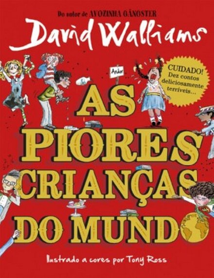 As piores crianças do mundo