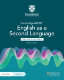 IGCSE English as a second language Teacher’s resource with digital access
