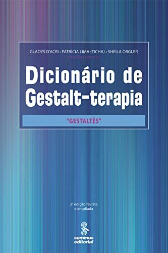 Dicionário De Gestalt-Terapia: Gestaltês