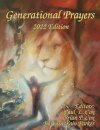 Generational Prayers - 2022 Edition