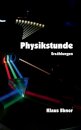 Physikstunde