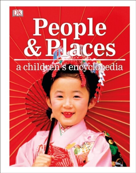 People And Places A Children'S Encyclopedia