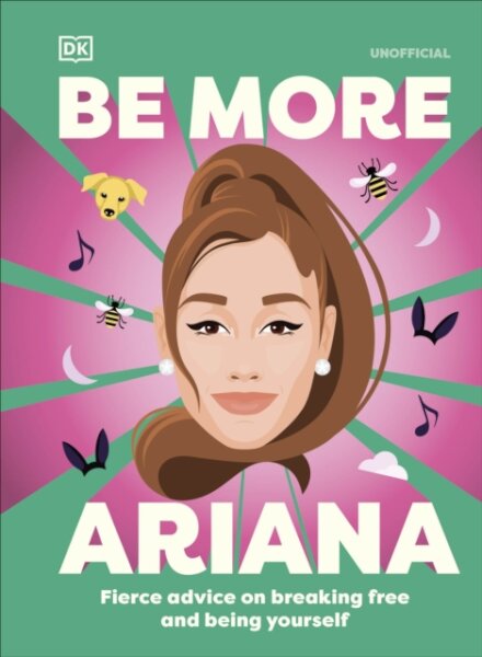 Be More Ariana Grande