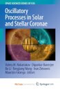 Oscillatory Processes in Solar and Stellar Coronae