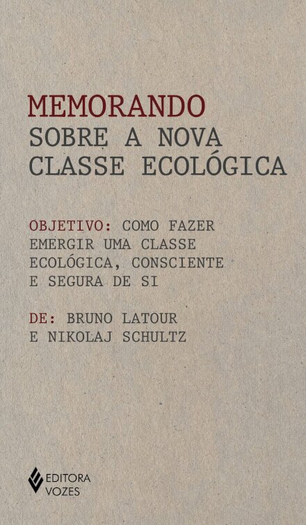 Memorando Sobre A Nova Classe Ecológica