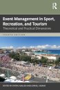 Event Management in Sport, Recreation, and Tourism