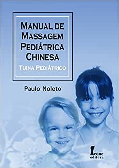 Manual De Massagem Pediátrica Chinesa