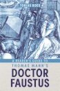 A Reader's Guide to Thomas Mann's Doctor Faustus