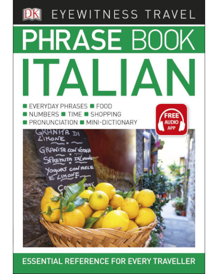 Italian Eyewitness Phrase Book