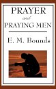 Prayer and Praying Men