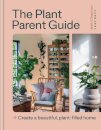 The Plant Parent Guide